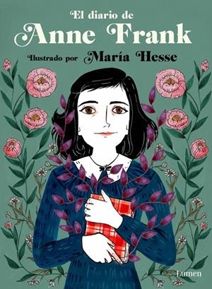 DIARIO DE ANNE FRANK (EDICIÓN ILUSTRADA) | 9788426432315 | FRANK, ANNE / HESSE, MARÍA