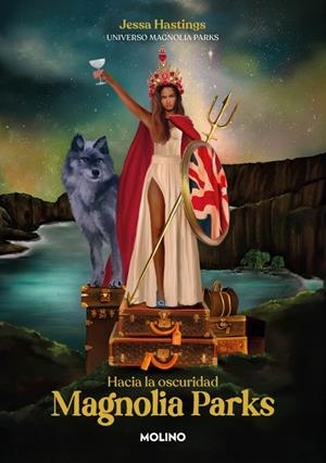 MAGNOLIA PARKS. HACIA LA OSCURIDAD (UNIVERSO MAGNOLIA PARKS 5) | 9788427246294 | HASTINGS, JESSA