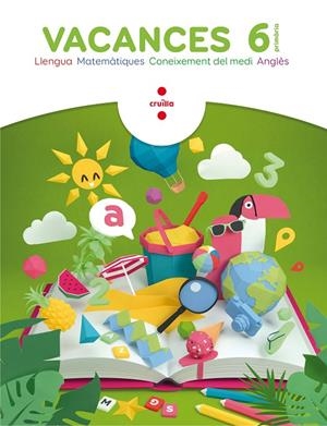 VACANCES. 6 PRIMÀRIA | 9788466144315 | MODREGO, ROSA / CANYELLES ROCA, ANNA / BK PUBLISHING