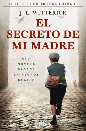 EL SECRETO DE MI MADRE | 9788410381407 | WITTERICK, J.L.