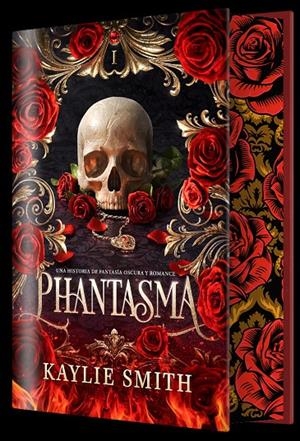 PHANTASMA (EDICIÓN ESPECIAL LIMITADA) | 9788410163836 | SMITH, KAYLIE