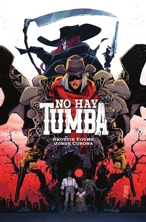 NO HAY TUMBA | 9788467976700 | JORGE CORONA / SCOTTIE YOUNG / FRANÇOIS BEAULIEU