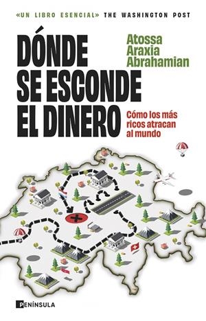 DÓNDE SE ESCONDE EL DINERO | 9788411003896 | ABRAHAMIAN, ATOSSA ARAXIA