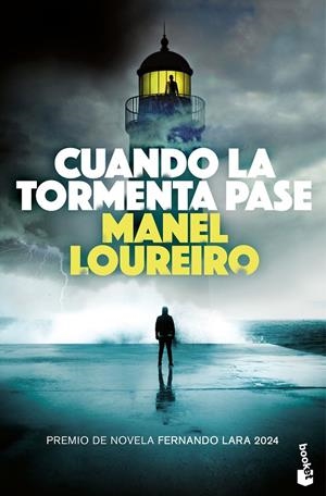 CUANDO LA TORMENTA PASE (PREMIO FERNANDO LARA 2024) | 9788408304876 | LOUREIRO, MANEL