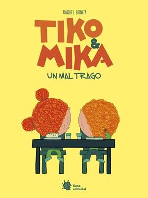 TIKO & MIKA 2. UN MAL TRAGO | 9788410158283 | BONITA, RAQUEL