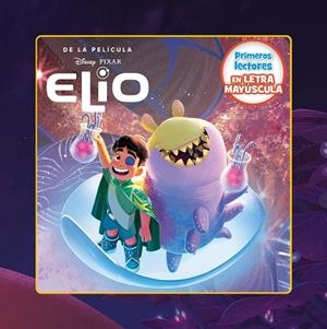 ELIO. PRIMEROS LECTORES EN LETRA MAYÚSCULA | 9791387526252 | DISNEY