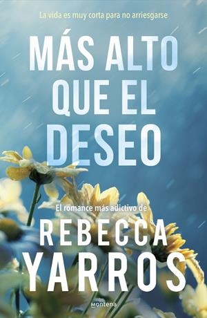 MÁS ALTO QUE EL DESEO (VUELO Y GLORIA 2) | 9788410298453 | YARROS, REBECCA