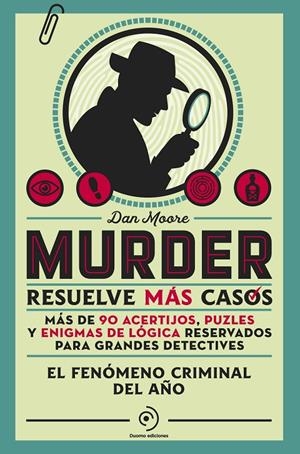 MURDER. RESUELVE MÁS CASOS | 9788410346772 | MOORE, DAN