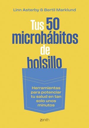 TUS 50 MICROHÁBITOS DE BOLSILLO | 9788408304821 | ASTERBY, LINN / MARKLUND, BERTIL