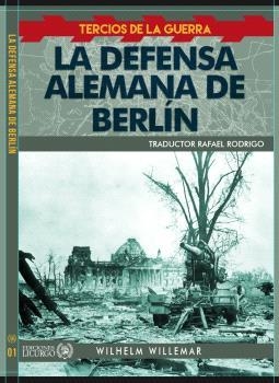 DEFENSA ALEMANA DE BERLÍN, LA | 9788412234480 | WILLEMAR, WILHELM
