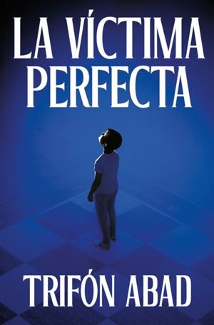 LA VÍCTIMA PERFECTA | 9788425371059 | ABAD, TRIFÓN