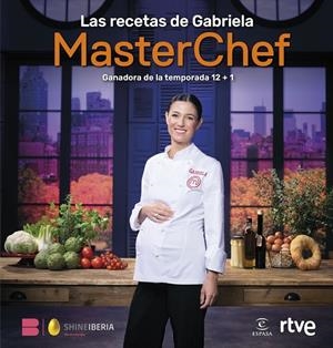LAS RECETAS DE GABRIELA | 9788467077582 | SHINE / RTVE