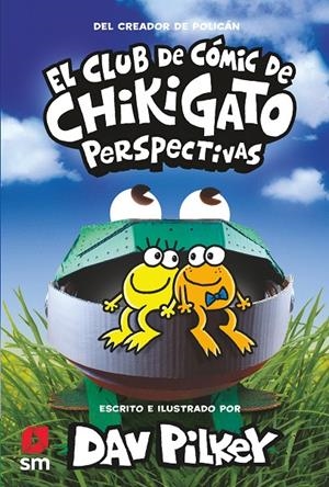 EL CLUB DE CÓMIC DE CHIKIGATO 2: PERSPECTIVAS | 9788413922706 | PILKEY, DAV