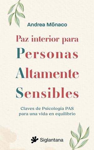 PAZ INTERIOR PARA PERSONAS ALTAMENTE SENSIBLES | 9788410179554 | MÓNACO, ANDREA