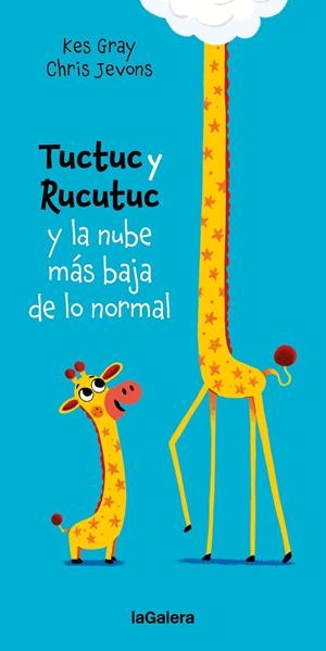 TUCTUC Y RUCUTUC Y LA NUBE MÁS BAJA DE LO NORMAL | 9788424675936 | GRAY, KES