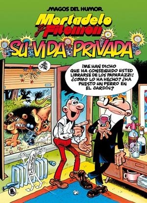 MORTADELO Y FILEMÓN. SU VIDA PRIVADA (MAGOS DEL HUMOR 75) | 9788402430816 | IBÁÑEZ, FRANCISCO