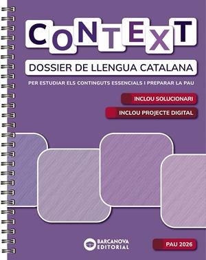 CONTEXT. DOSSIER DE LLENGUA CATALANA. BATXILLERAT 2026 | 9788448964924 | BARCANOVA, EDITORIAL