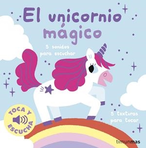 EL UNICORNIO MÁGICO. TOCA Y ESCUCHA | 9788408295983 | BILLET, MARION