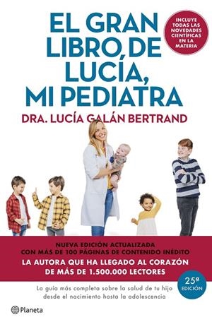 GRAN LIBRO DE LUCIA MI PEDIATRA, EL (ED. 5º ANIVERSARIO) | 9788408307426 | GALAN BERTRAND, LUCIA