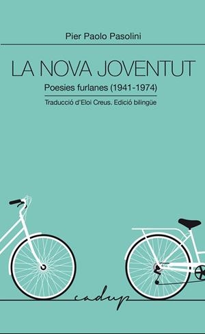 LA NOVA JOVENTUT | 9791399076103 | PASOLINI, PIER PAOLO