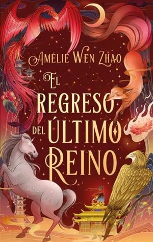 EL REGRESO DEL ÚLTIMO REINO | 9788410239364 | WEN ZHAO, AMELIE