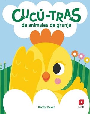 CUCÚ-TRAS DE ANIMALES DE GRANJA | 9788410550728 | EDICIONES SM,