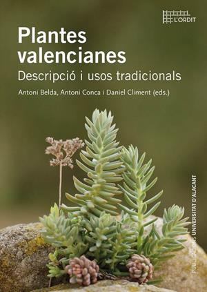 PLANTES VALENCIANES | 9788497176972 | CLIMENT, DANIEL/BELDA, ANTONI/CONCA, ANTONI