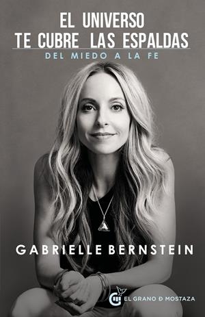 EL UNIVERSO TE CUBRE LAS ESPALDAS | 9788494531750 | BERNSTEIN, GABRIELLE