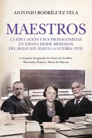 MAESTROS | 9791370200190 | ANTONIO RODRÍGUEZ VELA