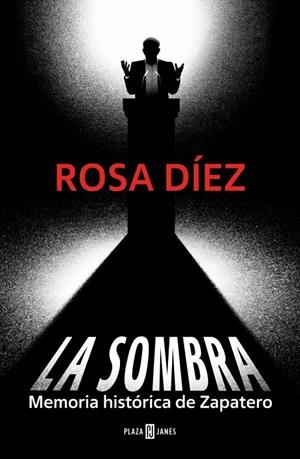 LA SOMBRA | 9788401037627 | DÍEZ, ROSA