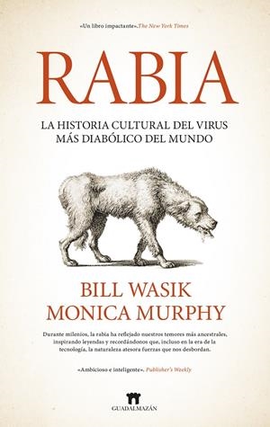 RABIA | 9788419414960 | BILL WASIK / MONICA MURPHY