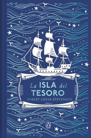 LA ISLA DEL TESORO (EDICIÓN ESPECIAL EN TAPA DURA) | 9788491056034 | STEVENSON, ROBERT LOUIS