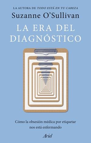 LA ERA DEL DIAGNÓSTICO | 9788434439719 | O' SULLIVAN, SUZANNE
