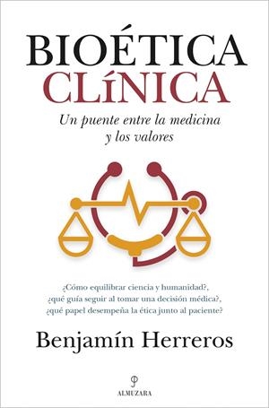 BIOÉTICA CLÍNICA | 9791370200121 | BENJAMÍN HERREROS