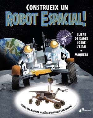 CONSTRUEIX UN ROBOT ESPACIAL! | 9788413494791 | SPARROW, GILES / WILSHER, JANE / ROBERTSON, EVE