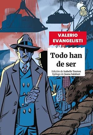 TODO HAN DE SER | 9791387554101 | EVANGELISTI, VALERIO