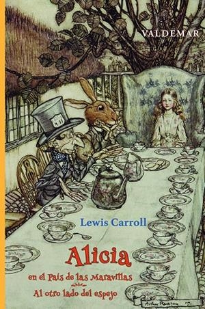 ALICIA EN EL PAÍS DE LAS MARAVILLAS & AL OTRO LADO DEL ESPEJO | 9788477029724 | CARROLL, LEWIS / RACKHAM, ARTHUR