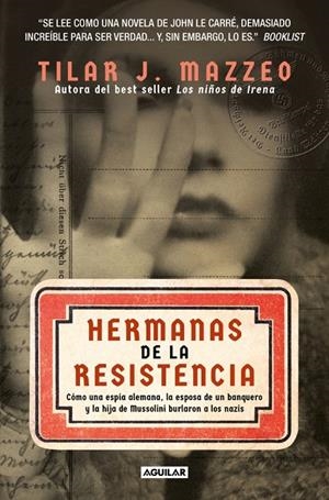HERMANAS DE LA RESISTENCIA | 9788403525436 | MAZZEO, TILAR J.