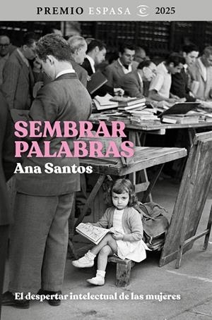 SEMBRAR PALABRAS | 9788467078916 | SANTOS, ANA