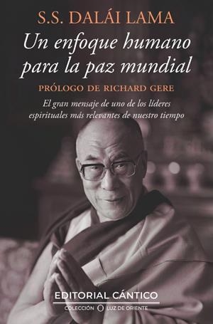 UN ENFOQUE HUMANO PARA LA PAZ MUNDIAL | 9788410288980 | DALAI LAMA
