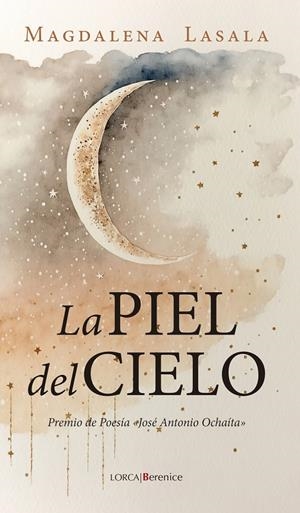 LA PIEL DEL CIELO | 9788410356832 | LASALA, MAGDALENA