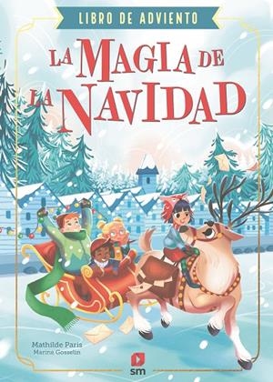 LA MAGIA DE LA NAVIDAD | 9788410550667 | PARIS, MATHILDE
