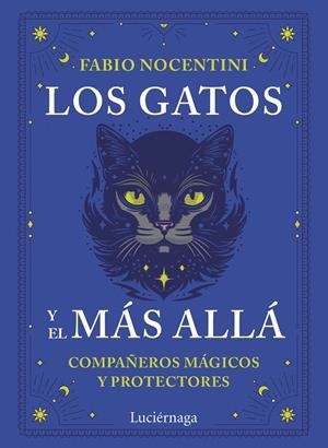 LOS GATOS Y EL MÁS ALLÁ | 9791387667306 | NOCENTINI, FABIO