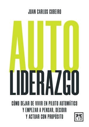 AUTOLIDERAZGO | 9788410221888 | JUAN CARLOS CUBEIRO