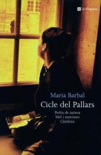 CICLE DEL PALLARS, PEDRA DE TARTERA, MAL I METZINES, CAMFORA | 9788482643793 | BARBAL, MARIA
