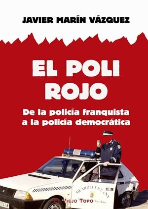 EL POLI ROJO | 9791387991067 | MARÍN VÁZQUEZ, JAVIER