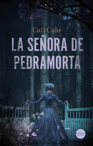 LA SEÑORA DE PEDRAMORTA | 9791399040777 | CALO, CATI