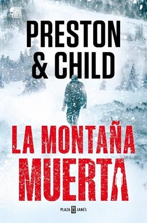 LA MONTAÑA MUERTA (NORA KELLY 4) | 9788401036934 | DOUGLAS PRESTON