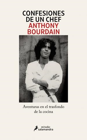 CONFESIONES DE UN CHEF | 9791387640576 | ANTHONY BOURDAIN