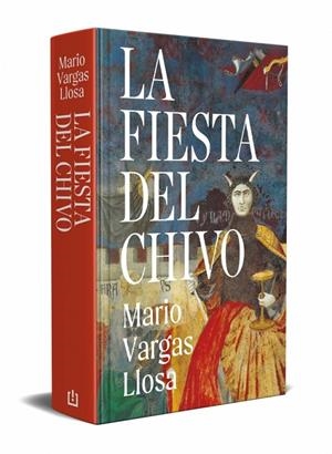 FIESTA DEL CHIVO, LA (EDICION CONMEMORATIVA) | 9788466382694 | VARGAS LLOSA, MARIO
